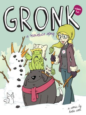 cover image of Gronk: A Monster's Story, Volume 2, Book TPB